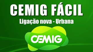 Passo a passo/ Como pedir ligação nova/Cemig