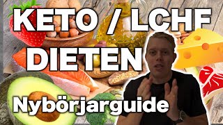 Nybörjarguide Till LCHF/KETO Dieten 2024!