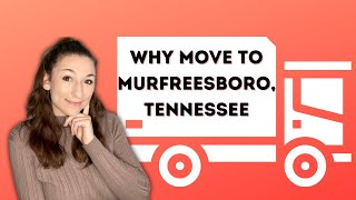 5 Reasons Why You Should Move to Murfreesboro