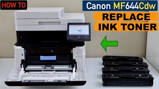 Canon ImageClass MF644Cdw Ink Toner Replacement.