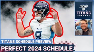 Tennessee Titans PERFECT 2024 Schedule: Rookie QBs Early, Tough Mid Stretch & Division Rival Finish