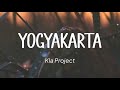 Kla Project - Yogyakarta (Lirik)