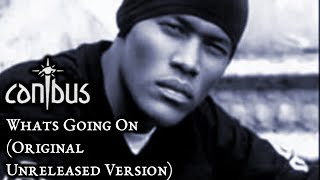 Canibus - What's Going On (Original/Unreleased Version) (1997)