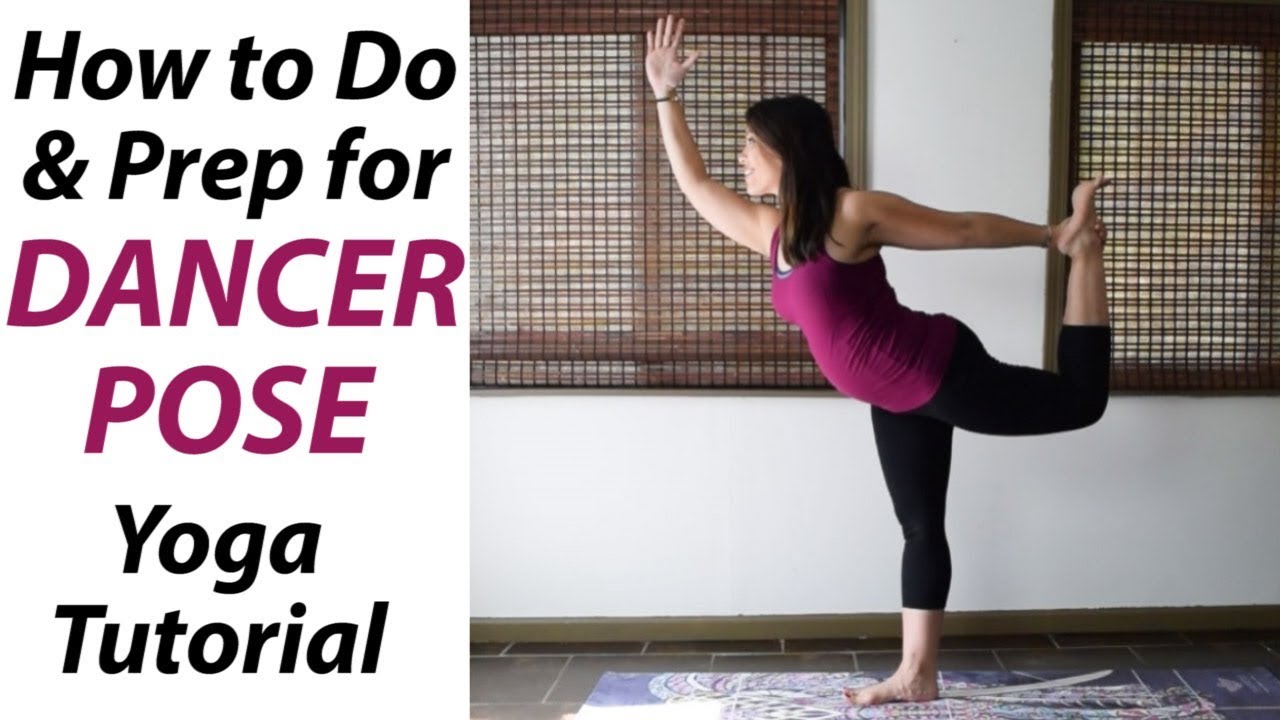 How To Do Dancer Pose - Yoga Tutorial - YouTube