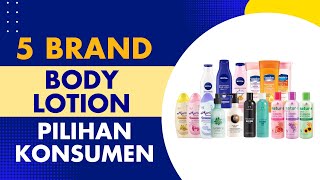 Rekomendasi Merek Body Lotion Terbaik