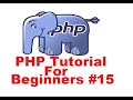 PHP Tutorial for Beginners 15 # PHP Foreach Loop