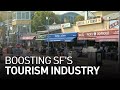 Campaign Aims to Boost Tourism Industry in San Francisco