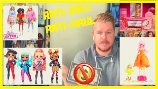 ANTI-DOLL ANTI-HAUL #1 | Barbie, LOL OMG, NaNaNa Surprise, Jem and The Holograms, Integrity Toys