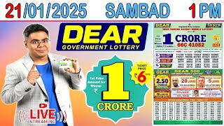 DEAR LOTTERY RESULT LIVE SAMBAD TODAY MORNING 1 PM LIVE DRAW ON 21.01.2025 TUESDAY