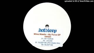 Miles Maeda - My Force [DBR004]