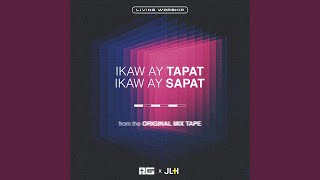 Ikaw Ay Tapat, Ikaw Ay Sapat