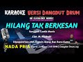 HILANG TAK BERKESAN || SELAYANG PANDANG || Karaoke / Lirik || Nada Pria Dangdut Remix