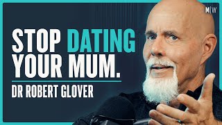 Why Most Men Fail To Attract A Quality Woman - Dr Robert Glover