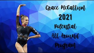 Grace McCallum (USA) 2021 Potential All-Around Program! | CoP 2017-21
