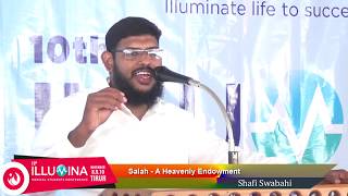 Salah - A Heavenly Endowment - Shafi Swabahi |  ILLUMINA TIRUR