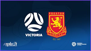 2024 NPLWVIC Round 15: FV Emerging v Preston Lions FC