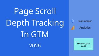 How to Track Page Scroll Depth in GTM (Google Tag Manager + GA4 Tutorial)