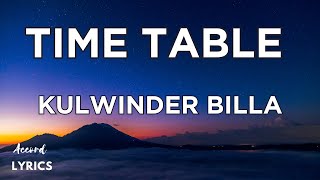TIME TABLE - Lyrics - KULWINDER BILLA