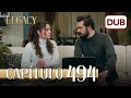 Legacy Capítulo 494 | Doblado al Español (Temporada 2)