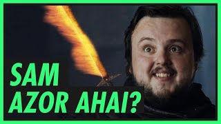 SAM É O AZOR AHAI? | TEORIAS DE GAME OF THRONES