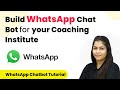 How to Build WhatsApp Chat Bot for your Coaching Institute | Pabbly Chatflow