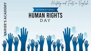 International Human Rights Day| 10 December| Facts and History| Varier's Academy