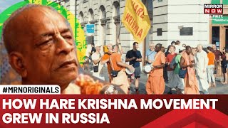 ISKCON | Russia | The Turbulent Journey Of The Hare Krishna Movement In Russia