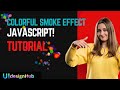 🔥 Colorful Smoke Effect in JavaScript | HTML CSS JS Animation | Mouse Trail Effect*🎨
