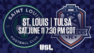 WATCH LIVE: Saint Louis FC vs Tulsa Roughnecks FC 6-11-16
