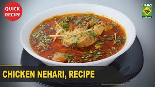 Chicken Nehari Recipe - Try it Now | Quick & Healthy Recipes | Masala TV