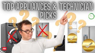 Shopping Guide 2023: Top Appliances & Technician Picks