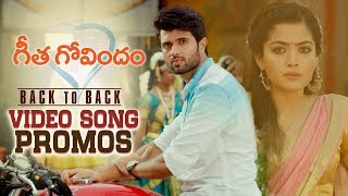 Geetha Govindam Back to Back Video Song Promos | Vijay Deverakonda, Rashmika, Parasuram