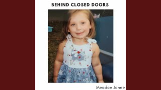 Behind Closed Doors