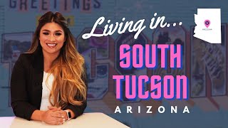 Living in South Tucson AZ | Tucson Community Tour