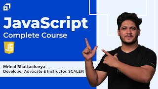 JavaScript Complete Tutorial for Beginners 2026 | Scratch to Advanced | Web Development | @SCALER