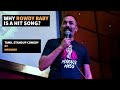 Why Rowdy Baby is a Hit Song? - Tamil Standup Comedy By Mayandi