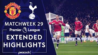 Manchester United  v. Tottenham Hotspur | PREMIER LEAGUE HIGHLIGHTS | 3/12/2022 | NBC Sports