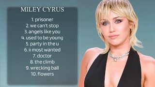 ✔️ M__iley C__yrus @ Miley cyrus Hits Album 2024 - Miley cyrus Best Songs Playlist 2024