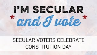 Secular Voters Celebrate Constitution Day