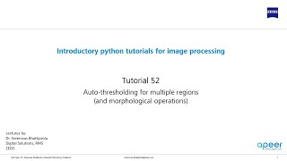 Tutorial 52 - Auto-thresholding for multiple regions using multi-otsu