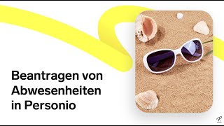 Beantragen von Abwesenheiten in Personio