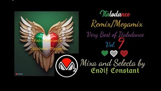 Italodance Megamix Vol.9 REMAKE - #m2o  Returns - Mixa and Selecta by ..............................