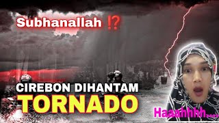 SUBHANALLAH ❗Cirebon Dihantam Hujan Badai - Bak Tornado