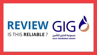 GIG GULF INSURANCE : Test \u0026 Review in 2024 (Is this reliable? Benefits, Cons, Score..)