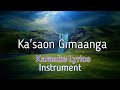 Ka'saon Gimaanga Karaoke Lyrics | Instruments | Acoustic Garo |