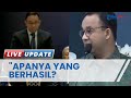 Respons PDIP soal Anies Bangga Nyapres dengan Modal Rekam Jejak: Apanya yang Berhasil?