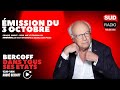 Bercoff dans tous ses états - Émission du 3 octobre