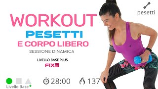 Total Body Con Pesetti ed Esercizi A Corpo Libero (Allenamento Completo)