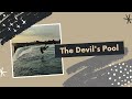 The Devils Pool