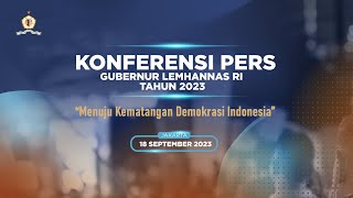 Konferensi Pers Gubernur Lemhannas RI Tahun 2023 \